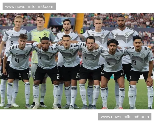 巅峰对决，未来之星闪耀：德国U21vs西班牙U21，一场不容错过的青春盛宴